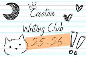 Read these awesome stories from the Creative Writing Club!